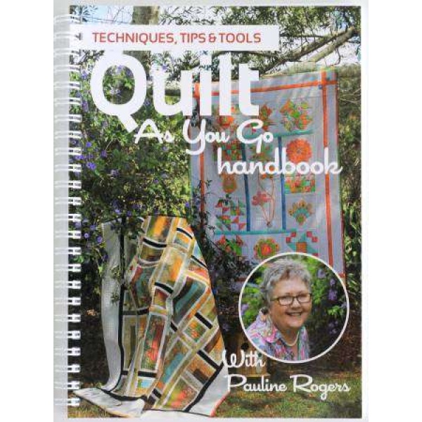 Quilt As You Go Handbook