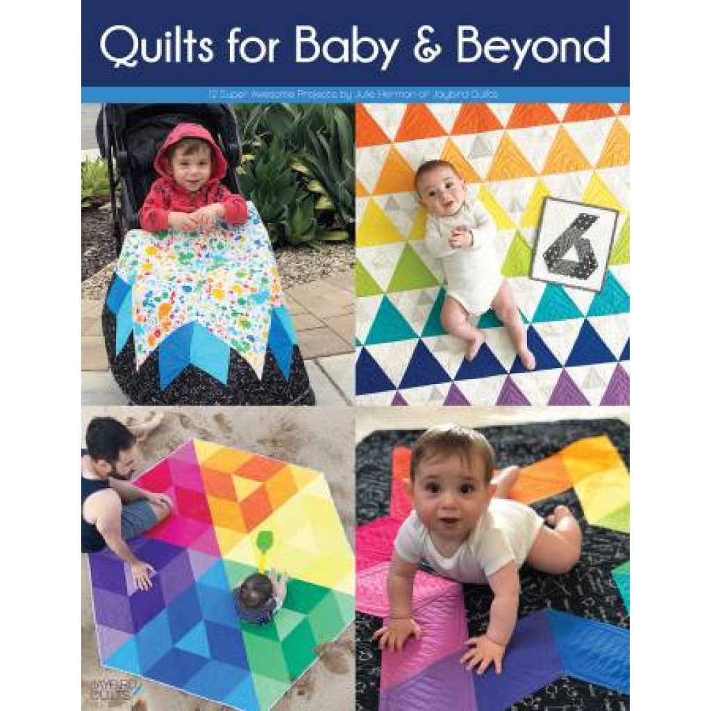 Quilts for Baby & Beyond fra Jaybird quilts
