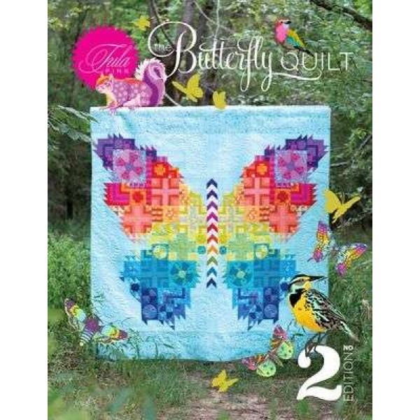 The Butterfly Pattern 2nd Edition by Tula Pink